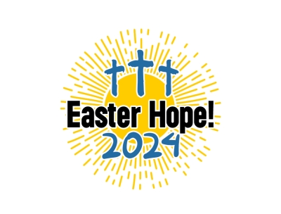 Easter Hope - 2024!  (Friday 29th - Sunday 31st March 2024)