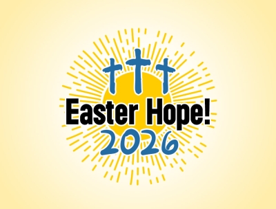 Easter Hope - 2026! (Friday 3rd - Sunday 5th April 2026)